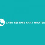 cara restore chat whatsapp