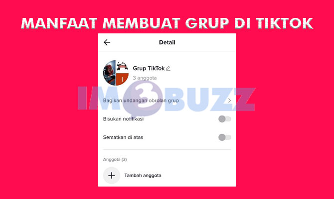 manfaat membuat grup di tiktok