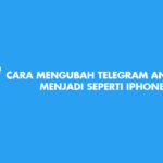 cara mengubah telegram android menjadi iphone