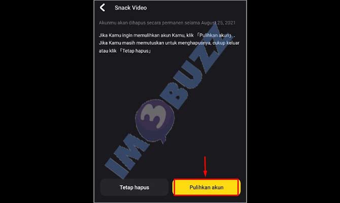 3. Tap Pulihkan Akun Snack Video