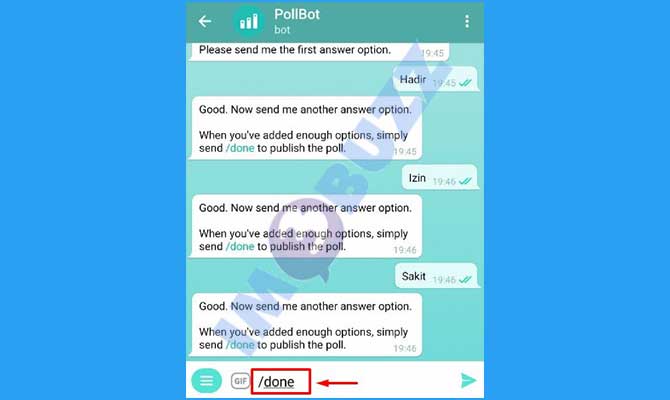 6. Masukkan Perintah /done