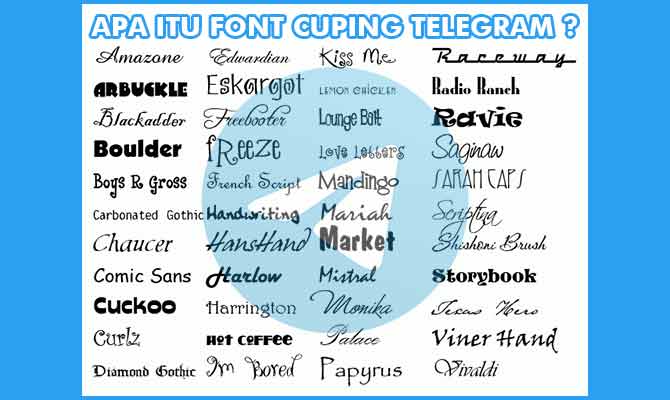 Apa Itu Font Cuping Telegram