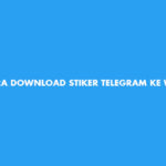 Cara Download Stiker Telegram Ke Whatsapp