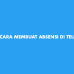 Cara Membuat Absensi di Telegram