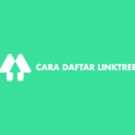 Cara Daftar Linktree