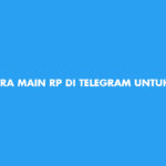 Cara Main RP Di Telegram Untuk Pemula