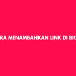 Cara Menambahkan Link Di Bio TikTok