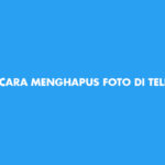 Cara Menghapus Foto Di Telegram Android IPhone