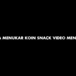 Cara Menukar Koin Snack Video Menjadi Pulsa