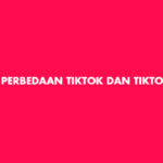 Perbedaan TikTok Dan TikTok Lite