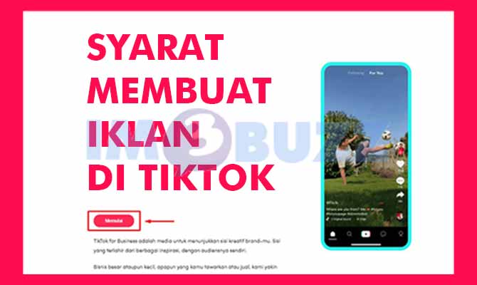 Persyaratan Membuat Promosi TikTok