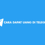 Cara Dapat Uang Di Telegram