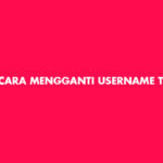 Cara Mengganti Username TikTok