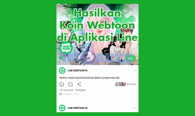 Hasilkan Koin Webtoon di Aplikasi Line