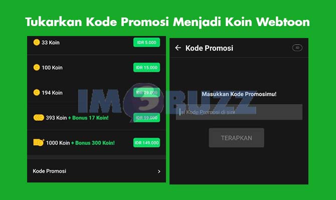 Tukarkan Kode Promosi Menjadi Koin Webtoon