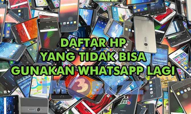 Daftar HP Yang Akan Diblokir Oleh Whatsapp