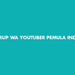 Grup WA Youtuber Pemula Indonesia