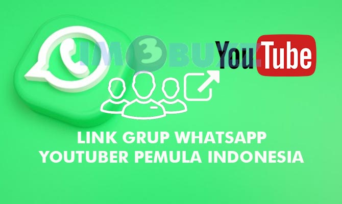 Link Grup WA Youtuber Pemula Indonesia