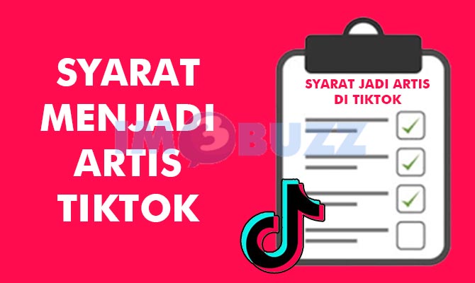 Syarat Jadi Seleb di TikTok