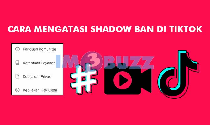 Cara Mengatasi Shadow Ban di TikTok