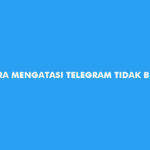 Cara Mengatasi Telegram Tidak Bisa Login