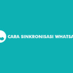 Cara Sinkronisasi Whatsapp