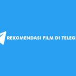 Rekomendasi Film di Telegram