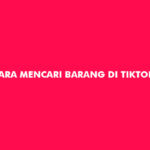 Cara Mencari Barang di TikTok Shop