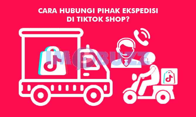 Cara Hubungi Kurir TikTok Shop