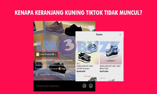 Kenapa Keranjang Kuning TikTok Tidak Muncul?