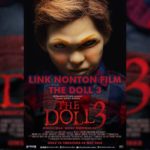 Link Nonton Film The Doll 3