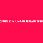 Frekuensi Kunjungan Terlalu Sering TikTok