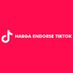 Harga Endorse TikTok