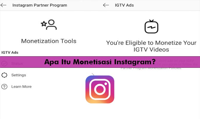 Apa Itu Monetisasi Instagram