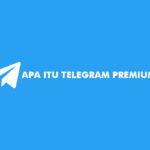 Apa Itu Telegram Premium