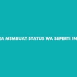 Cara Membuat Status WA Seperti Instagram