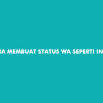 Cara Membuat Status WA Seperti Instagram