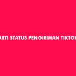 Arti Status Pengiriman TikTok Shop