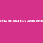 Cara Melihat Link Akun Instagram