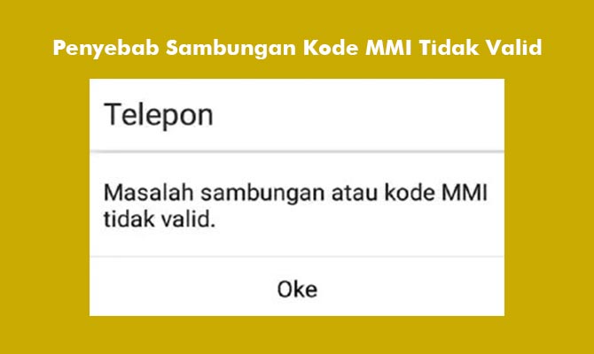 Penyebab Sambungan Kode MMI Tidak Valid