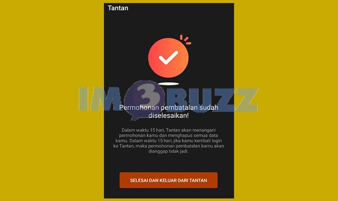 Selesai Menghapus Akun Tantan Lewat Aplikasi