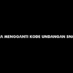 Cara Mengganti Kode Undangan Snack Video