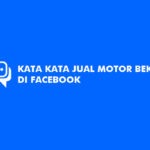 Kata Kata Jual Motor Bekas di Facebook