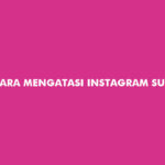 Cara Mengatasi Instagram Suspend