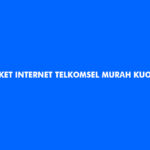 Paket Internet Telkomsel Murah Kuota Besar