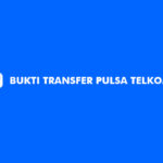 Bukti Transfer Pulsa Telkomsel