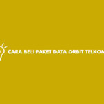 Cara Beli Paket Data Orbit Telkomsel