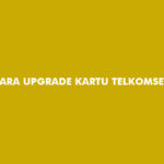 Cara Upgrade Kartu Telkomsel ke 5G