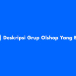 Deskripsi Grup Olshop Yang Bagus