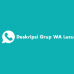 Deskripsi Grup WA Lucu